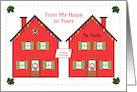 Holiday Greetings from My House to Yours personalize for recipient card