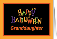 Colorful Happy Halloween Granddaughter card