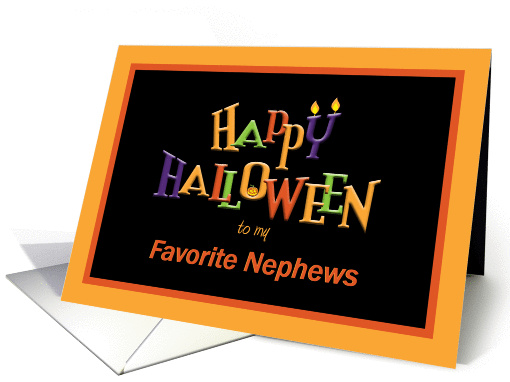 Colorful Happy Halloween to my favorite nephews card (1093644)