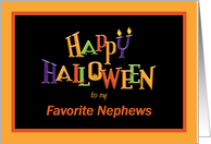 Colorful Happy Halloween to my favorite nephews card