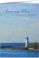 Lighthouse Anniversary Wishes from Daughter card