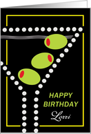 Martini with extra olives birthday greeting to customize name card