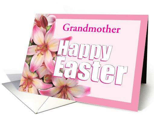 Easter Lilies and Greeting for Grandmother or any relationship card