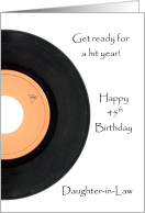 45 record for Daughter-in-Law’s 45th Birthday card