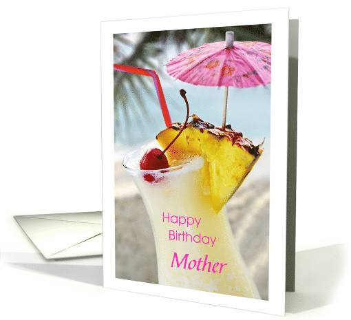 Pina Colada wishes your mother a relaxing birthday card (1648952)