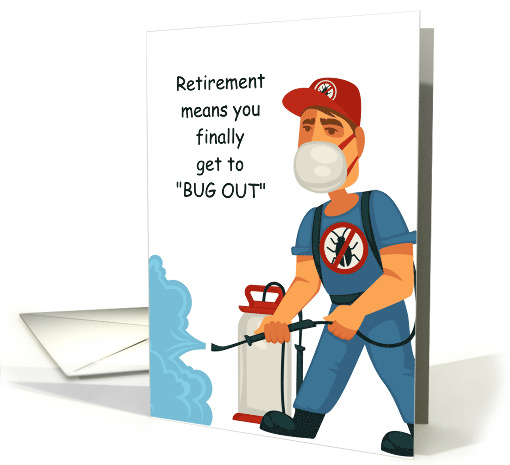 Retirement Congratulations for Pest Control Service Person card