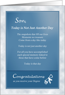 Congratulations as you receive your degree - Son - Today is not just another day card