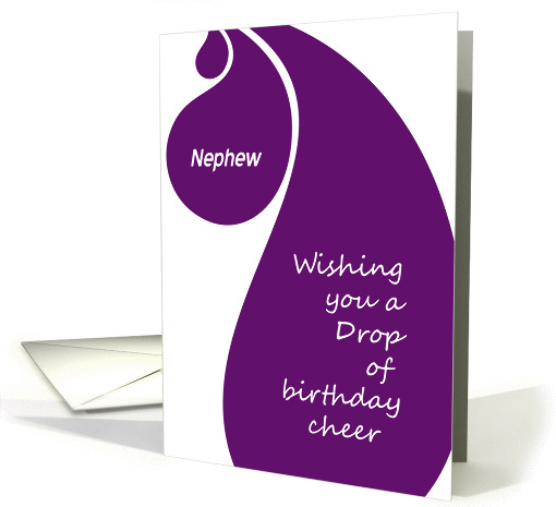 Happy Birthday Nephew - a (wine) drop of birthday cheer card (901746)