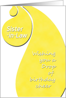 Happy Birthday Sister-in-Law - a (wine) drop of birthday cheer card