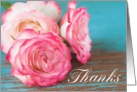 Thank You - Rustic Cottage Roses card