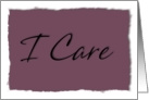 ’I care’ during cancer treatments card
