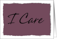 ’I care’ during cancer treatments card