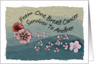 From one breast cancer survivor to another card