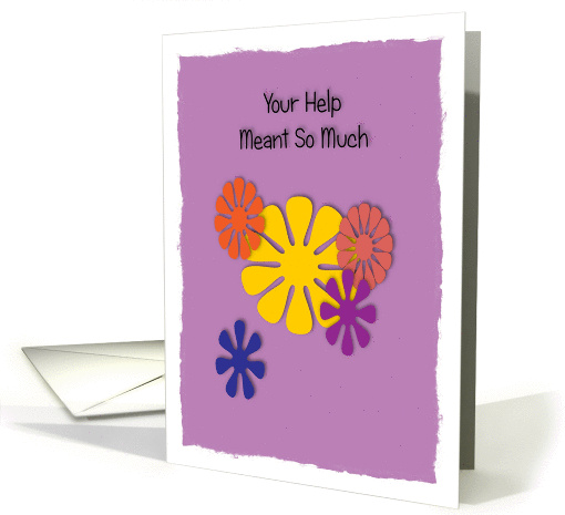 Your help meant so much-thank you card (916217)