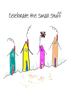Celebrate the small...