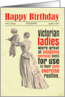 Custom Birthday Funny Victorian Exercise card