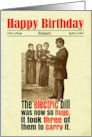 Custom Birthday Victorian Humor Huge Electric Bill card