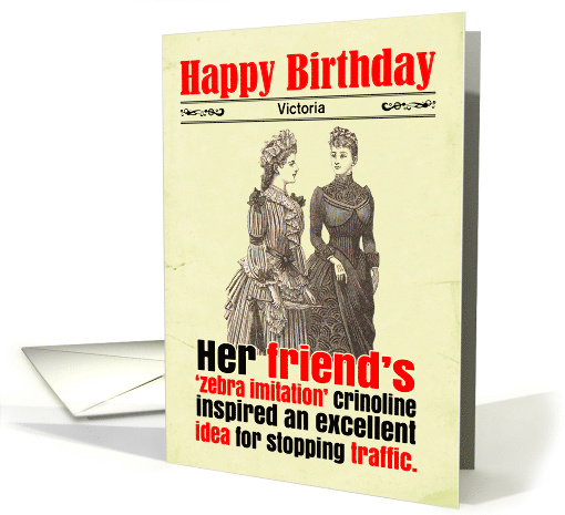 Custom Birthday Funny Bad Fashion Victorian card (1666230)