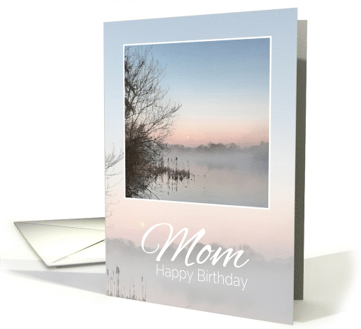 Birthday Mom Lilac Misty Lake Reflections card (1684678)
