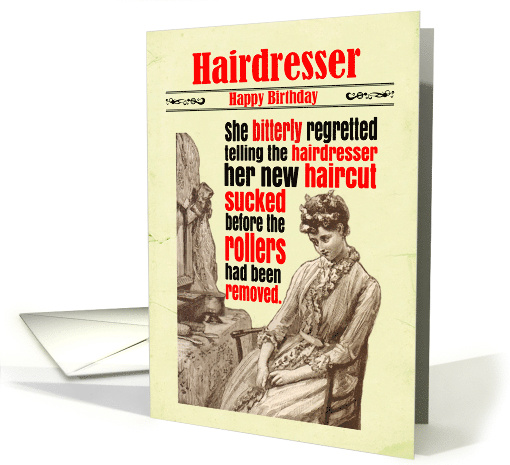 Birthday Funny Hairdresser Victorian card (1703656)