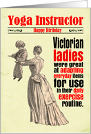 Yoga Instructor Funny Birthday Exercise Victorian card