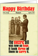 Custom Birthday Victorian Humor Huge Electric Bill card