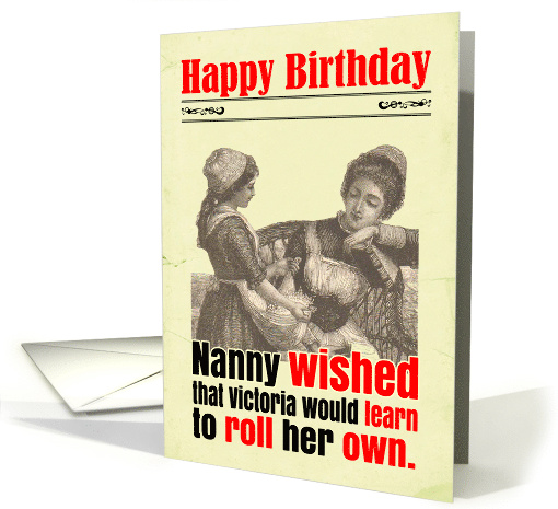 Birthday Funny Rolling Tobacco Victorian card (1804078)