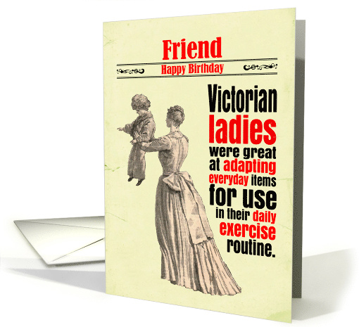 Friend Funny Birthday Exercise Routine Victorian card (1822902)