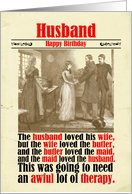 Husband Birthday Victorian Humor Therapy card