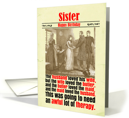 Sister Birthday Funny Husband Wife Therapy Victorian card (1823894)
