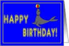 Happy Birthday Seal with Ball card