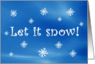 Let it Snow Snowflakes card