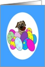 Easter Egg Pug Dog card