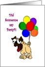 Party Invitation with Pug Dog and Balloons card