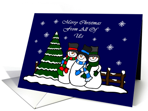 Merry Christmas from All of Us Snowmen, Snowflakes and Tree card