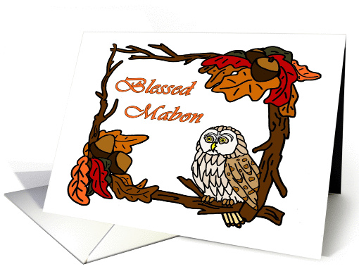 Pagan Blessed Mabon in a frame of branches, leaves and an Owl card