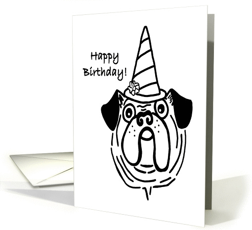 Happy Birthday Pug with Birthday hat card (816658)