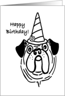 Happy Birthday Pug with Birthday hat card