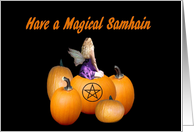 Have a Magical Samhain Faerie Sitting on Pumpkins card