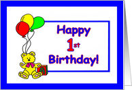 Happy 1st Birthday Bear and Balloons card