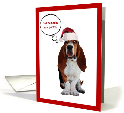 Did Some Say Party Christmas Party Invitation Basset Hound Dog card