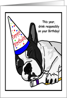 Happy Birthday Drunk Boston Terrier Dog card