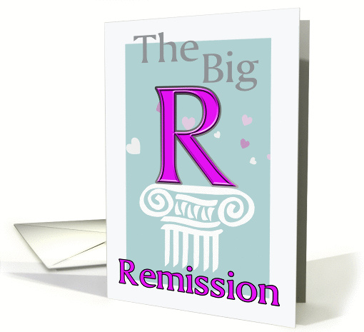 Get Well card, The Big R (Remission from cancer) card (862612)