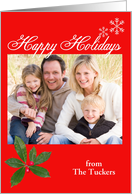 Christmas - Happy Holidays and Holly Leaf Photo Card