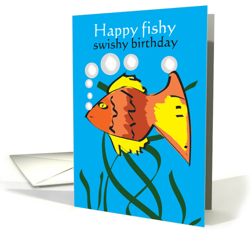 Happy fishy swishy Birthday card (813397)