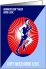 Marathon Good Luck Good Legs Poster card