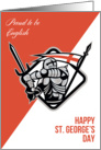 Proud To Be English Happy St George Card
