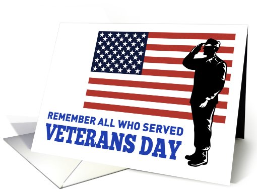 Veterans Day card featuring American soldier saluting flag card