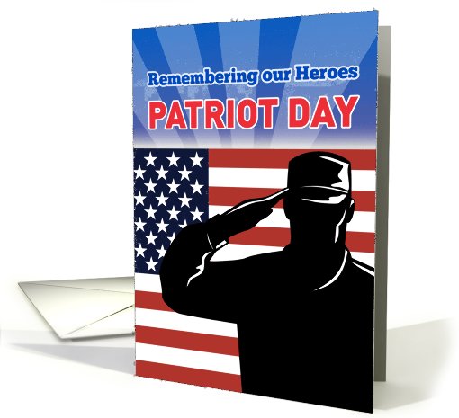 Patriots Day card featuring American soldier saluting flag card