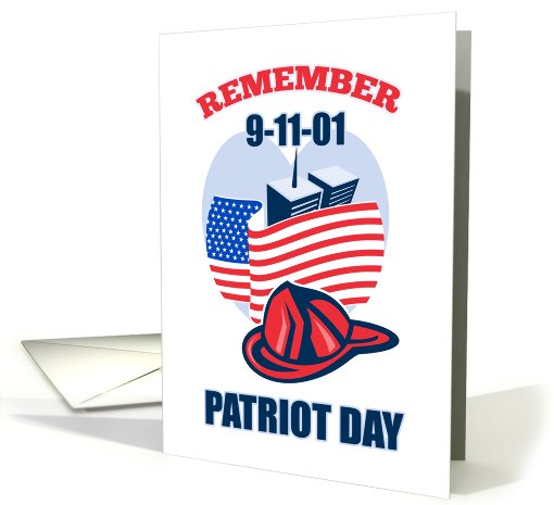 Patriot Day card featuring Firefighter Fireman Helmet... (789109)